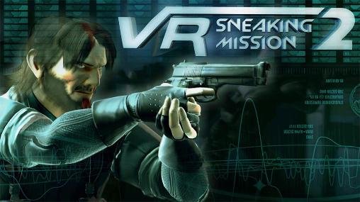 game pic for VR sneaking mission 2